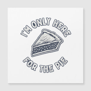 T-shirt Mens "Je ne suis ici que pour la tarte" – 