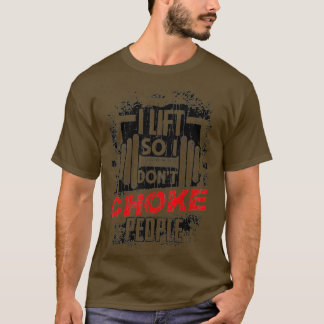 T-shirt Mens Je Souleve Donc Je N'Étouffe Pas Les Gens Poi