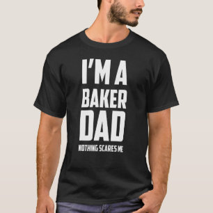 T-shirt Mens Je suis Baker Papa Rien ne me fait peur Cuire