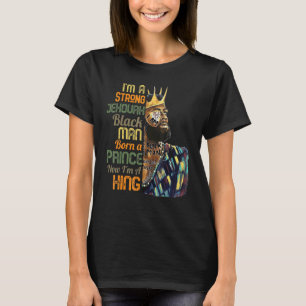 T-shirt Mens Je Suis Forte Jehovah Black Man Prince King M