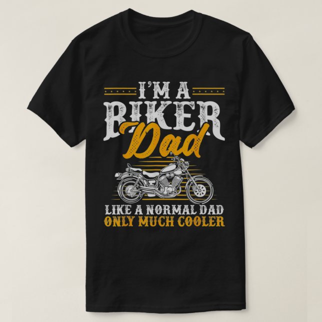T-shirt Mens Je suis un Biker Papa Funny Motorcycle Rider  (Design devant)
