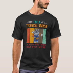 T-shirt Mens Je suis un tiroir technique Stop quand je sui