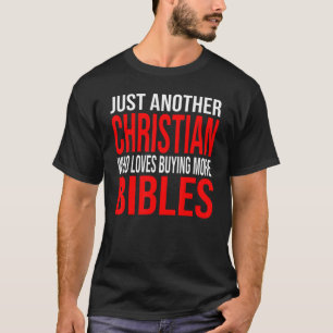 T-shirt Mens Juste Un Autre Chrétien Qui Aime La Bible Rel