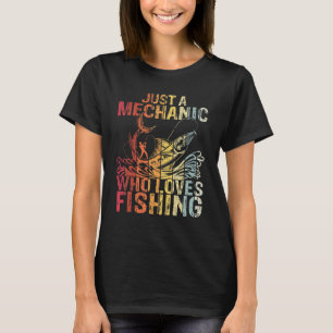 T-shirt Mens Juste Un Mécanique Qui Aime La Voiture De Pêc