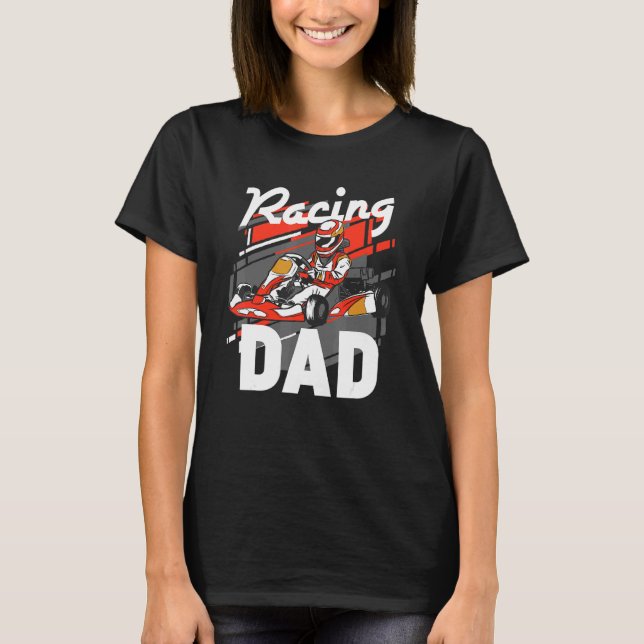 T-shirt Mens Kart Papa Daddy Pit Crew Racing Go Kart Speed (Devant)