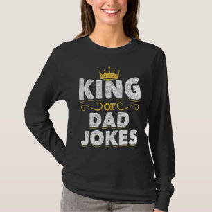 T-shirt Mens King Of Papa Blague Couronne Rad Blagues Puns