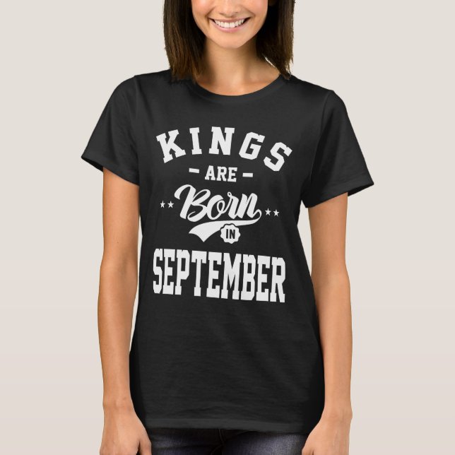 T-shirt Mens Kings Sont Nés En Septembre Cadeaux Anniversa (Devant)