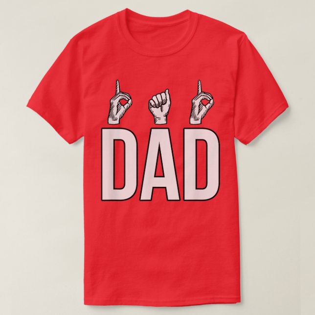 T-shirt Mens Langue des signes ASL Sourd Mute Gesture Papa (Design devant)