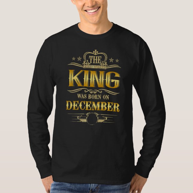T-shirt Mens Le Roi Est Né En Décembre Anniversaire Pour M (Devant)