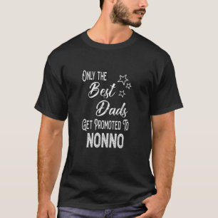 T-shirt Mens Les Meilleurs Dads sont promus à Nonno Italia