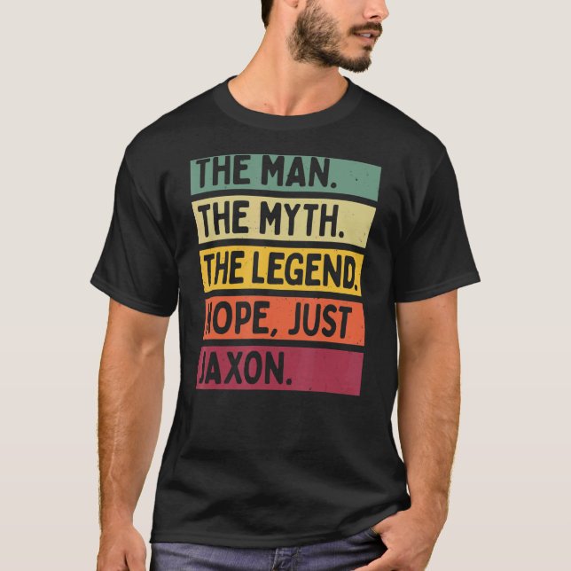 T-shirt Mens L'Homme Le Mythe La Légende Non Seulement Jax (Devant)