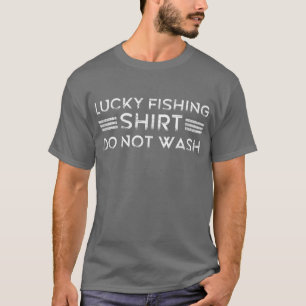 T-shirt Mens Lucky FishingNe pas laver Funny Fisherman Amo