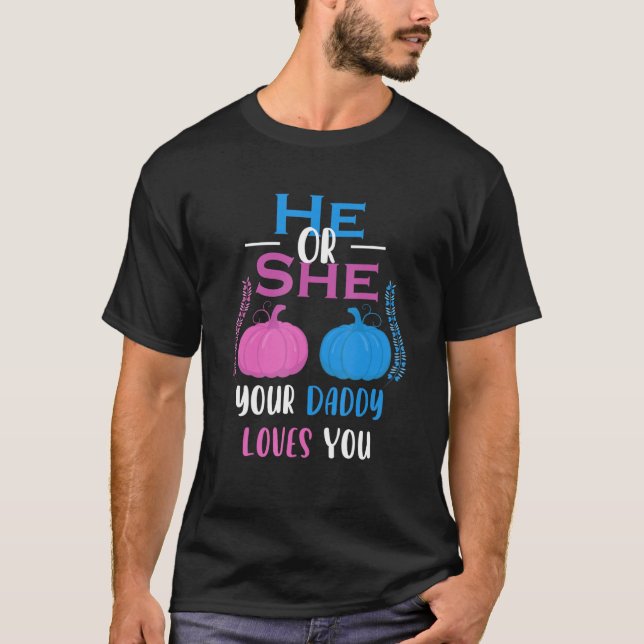T-shirt Mens Lui Ou Elle Votre Papa Vous Aime Révéler Le S (Devant)