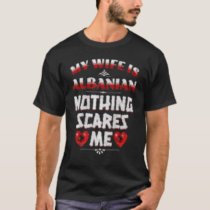 T-shirt Mens Ma Femme Est Albanaise Albanie Patrimoine Rac