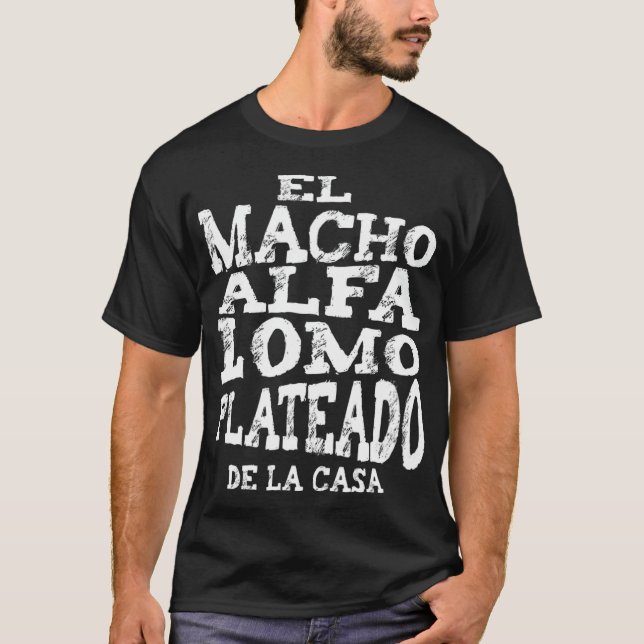 T-shirt Mens Macho Alfa Lomo Plateado Regalos para Papa (Devant)