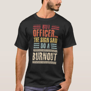 T-shirt Mens Mais Officier Le Signe A Dit Faire Un Gu De V