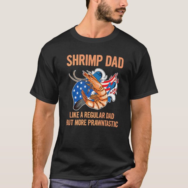 T-shirt Mens Mangeant Citation De Crevettes Pour Un Père D (Devant)