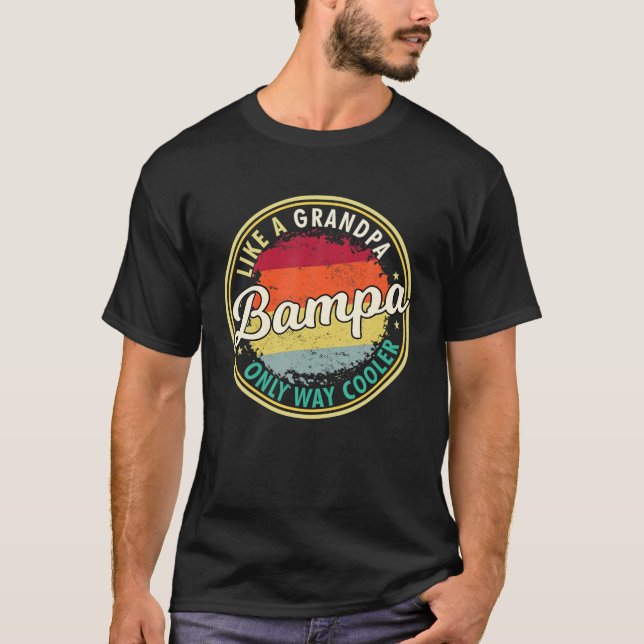 T-shirt Mens Mens Bampa Comme Un Grand-Père Seulement De F (Devant)