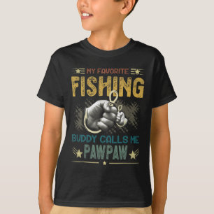 T-shirt Mens Mens My Favori Fishing Buddy Me Appelle Pawpa