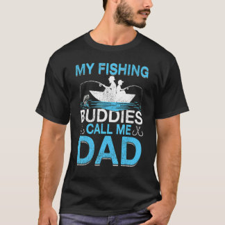 T-shirt Mens Mes copains de pêche appellent Papa Pêche Pèr