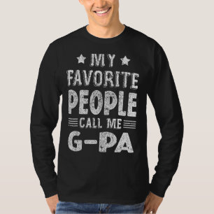 T-shirt Mens Mes Gens Favoris M'Appelent G Pa Fête des pèr