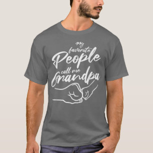 T-shirt Mens Mes Gens Favoris M'Appelent Grand-Père