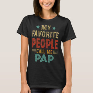 T-shirt Mens Mes Gens Favoris M'Appelent Pap Père Vintage