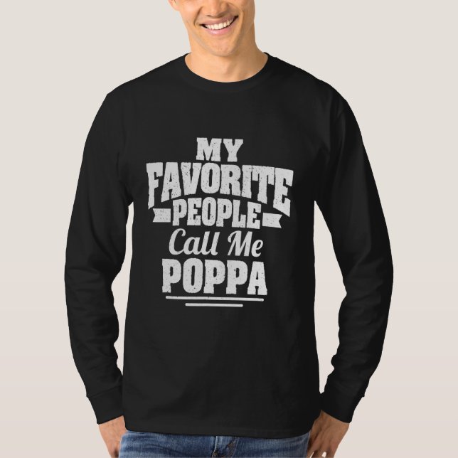 T-shirt Mens Mes Gens Favoris M'Appelent Poppa Cool Fier (Devant)