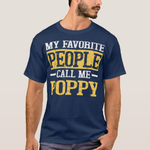 T-shirt Mens Mes Gens Favoris M'Appelent Poppy Funny
