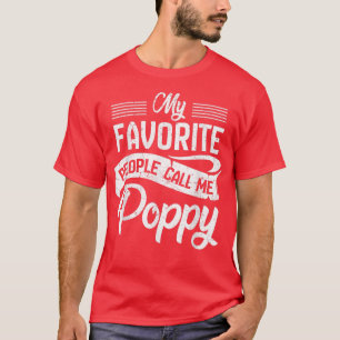 T-shirt Mens Mes Gens Favoris M'Appelent Poppy T Grand-pa