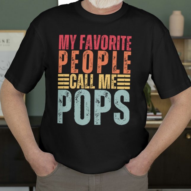 T-shirt Mens Mes Gens Favoris M'Appelent Pops Drôle Papa (Créateur téléchargé)