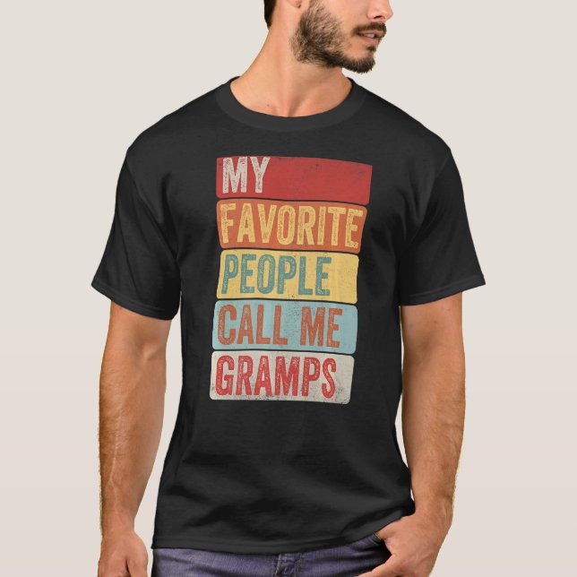 T-shirt Mens Mes Gens Préférés M'Appelent Gramps Pour Père (Devant)