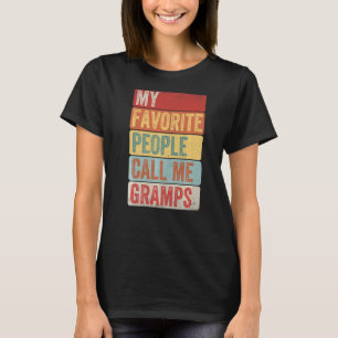 T-shirt Mens Mes Gens Préférés M'Appelent Gramps Pour Père
