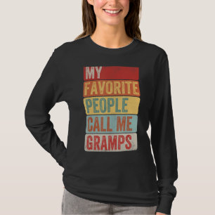 T-shirt Mens Mes Gens Préférés M'Appelent Gramps Pour Père