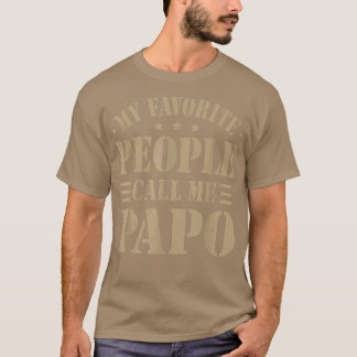 T-shirt Mens Mes gens préférés m'appellent Papo Hommes Pèr