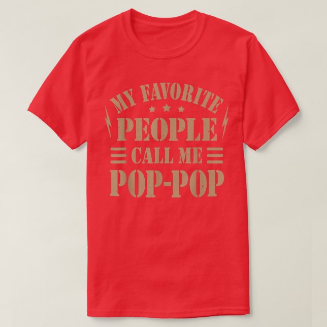 T-shirt Mens Mes gens préférés m'appellent PopPop Hommes P (Design devant)