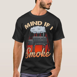 T-shirt Mens Mind Si Je Fumé Je Fumer BBQ Fumer Grillades