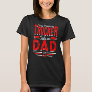 T-shirt Mens Mon Camion Favori M'Appelle Papa Truckin' Pap