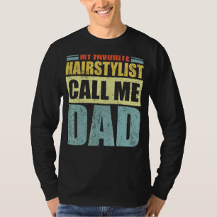 T-shirt Mens Mon coiffeur préféré m'appelle papa père'