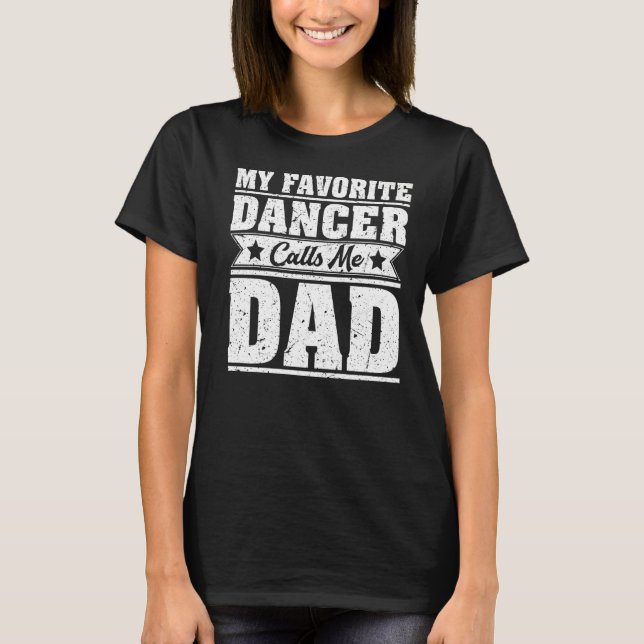 T-shirt Mens Mon Danseuse Préférée M'Appelle Papa Danser P (Devant)