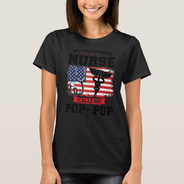 T-shirt Mens Mon Infirmière Préférée M'Appelle Pop Pop Pop (Devant)