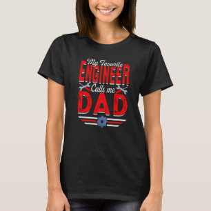 T-shirt Mens Mon ingénieur favori m'appelle Papa Ingénieur