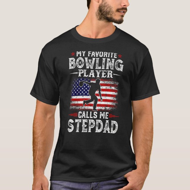 T-shirt Mens Mon Joueur De Bowling préféré m'appelle Stepd (Devant)