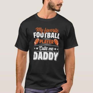 T-shirt Mens Mon Joueur De Football Favori M'Appelle Daddy
