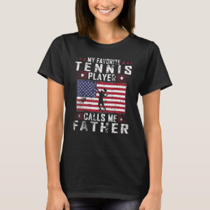 T-shirt Mens Mon Joueur De Tennis Favori M'Appelle Père Gr