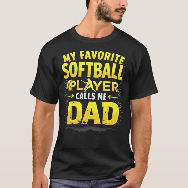 T-shirt Mens Mon Joueur favori de softball m'appelle Papa  (Devant)