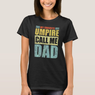 T-shirt Mens Mon juge-arbitre préféré m'appelle Fête des p
