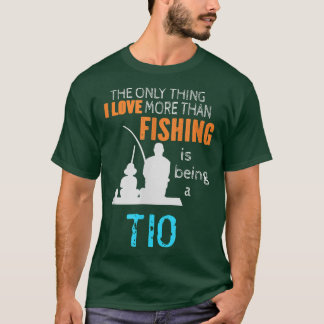 T-shirt Mens More than Love Fishing Tio Meican Spanish Unc