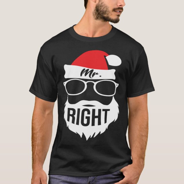 T-shirt Mens Mr Right Santa Outfit Christmas Matching Coup (Devant)