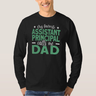 T-shirt Mens My Favori Assistant Principal M'Appelle Papa